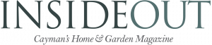 InsideOut - Cayman Islands Home and GardenMagazine