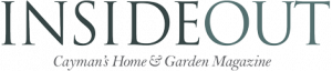 InsideOut - Cayman Islands Home and GardenMagazine